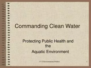 Commanding Clean Water