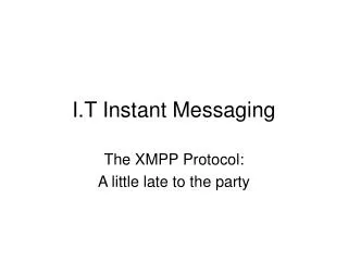 I.T Instant Messaging