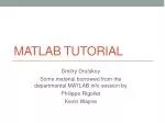 MATLAB Tutorial - slide 1