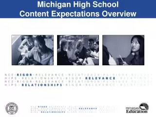 Michigan High School Content Expectations Overview