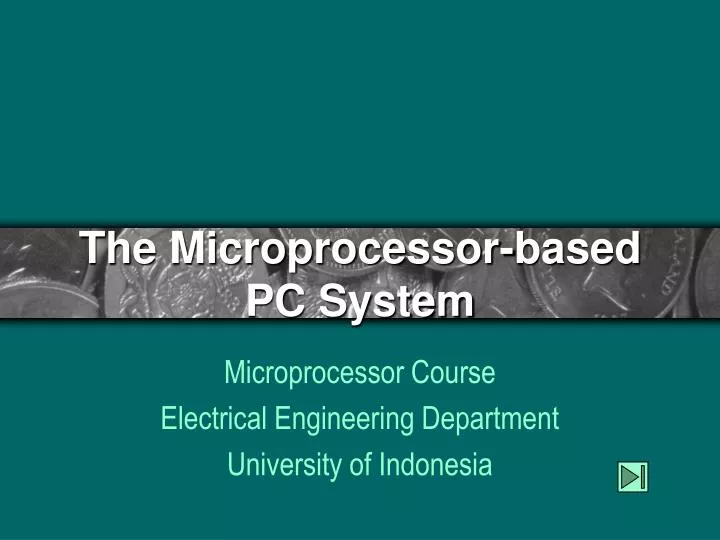 the microprocessor based pc system