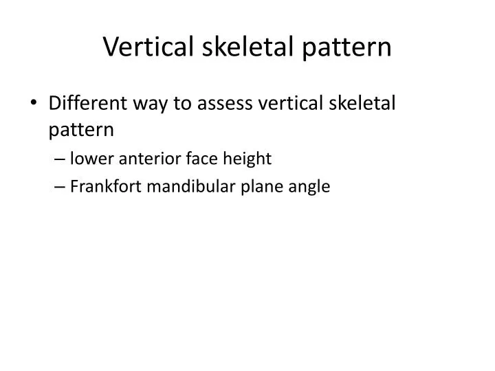vertical skeletal pattern
