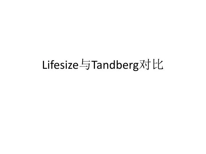 lifesize tandberg