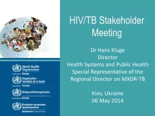 HIV/TB Stakeholder Meeting