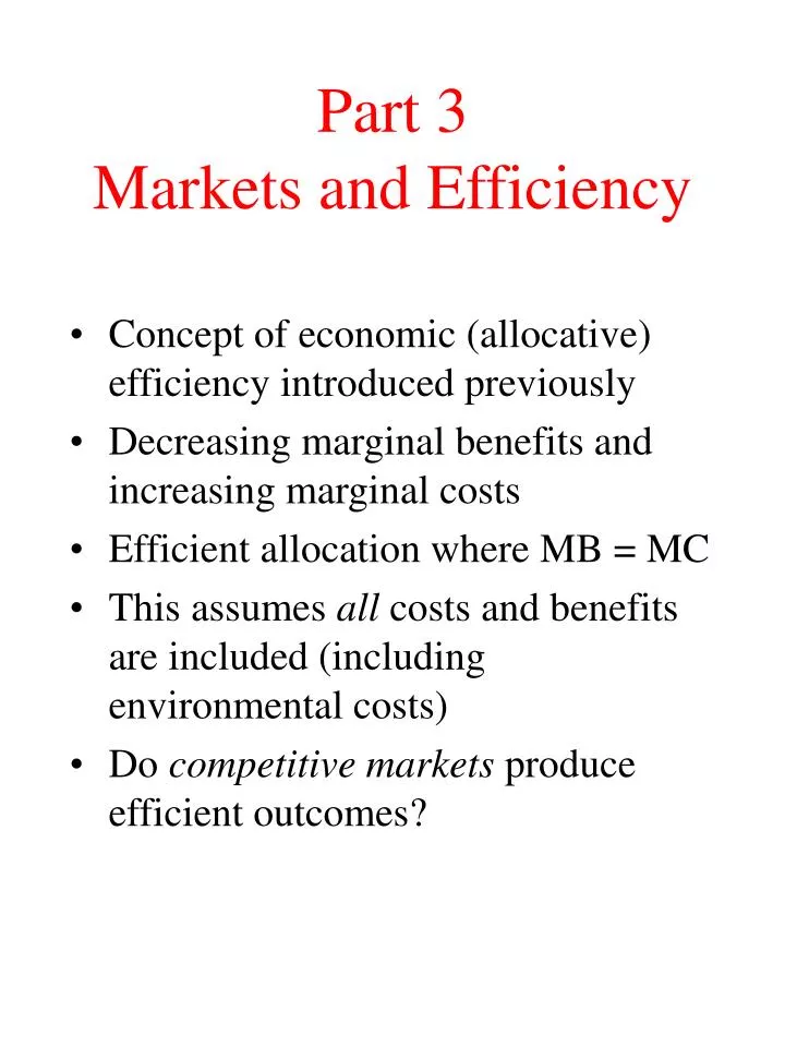 part 3 markets and efficiency