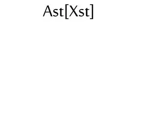 ast xst