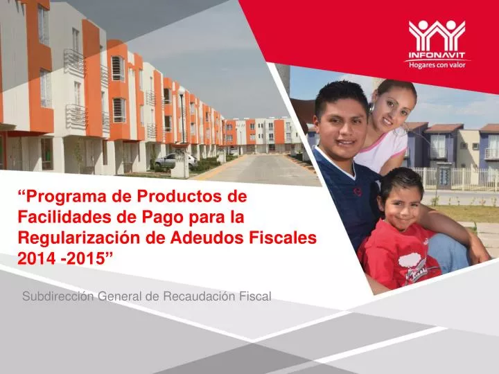 programa de productos de facilidades de pago para la regularizaci n de adeudos fiscales 2014 2015