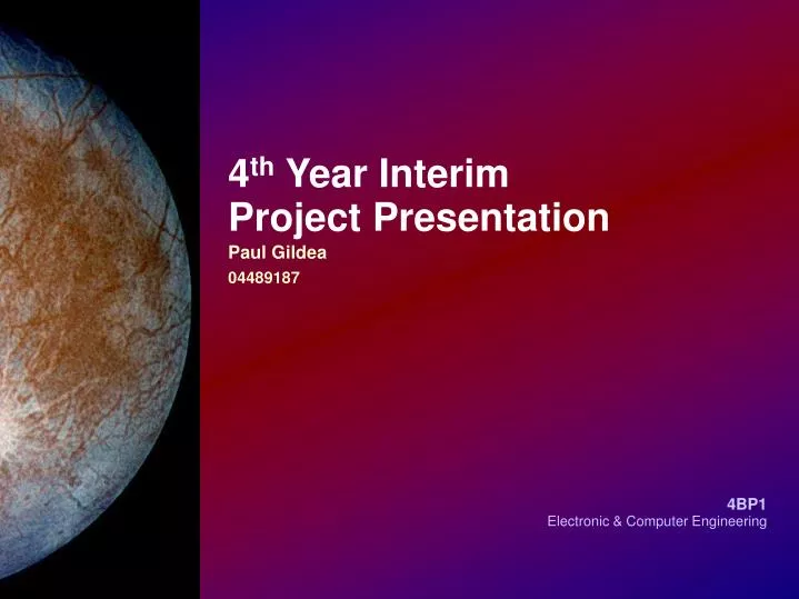 4 th year interim project presentation