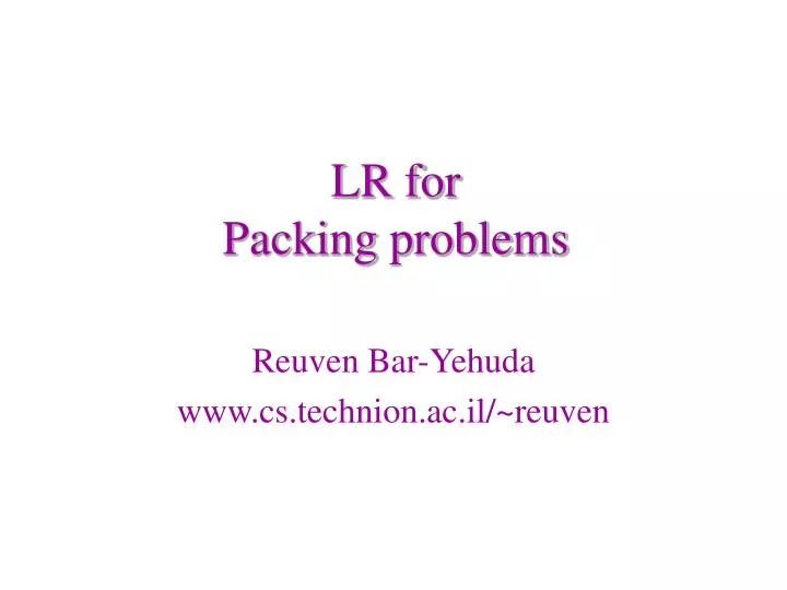 lr for packing problems