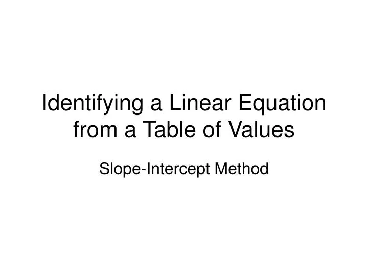 identifying a linear equation from a table of values
