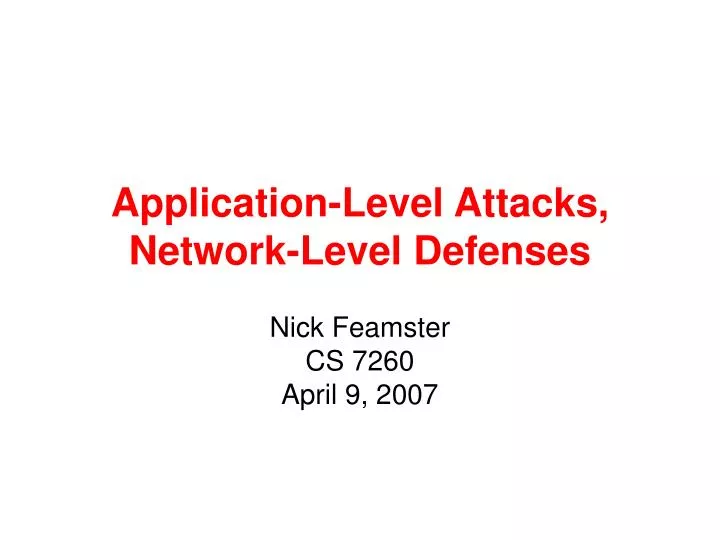 application level attacks network level defenses