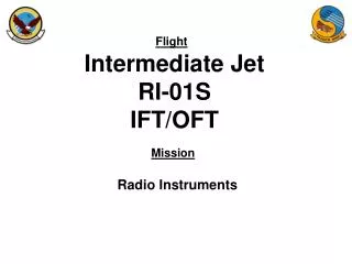 Intermediate Jet RI-01S IFT/OFT