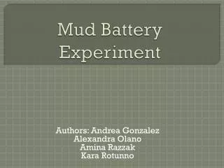 Mud Battery Experiment