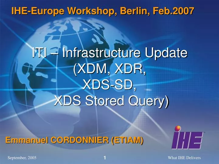 iti infrastructure update xdm xdr xds sd xds stored query