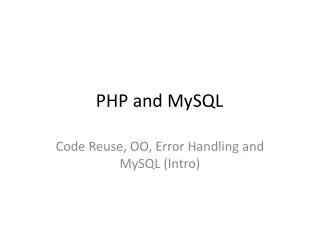 PHP and MySQL