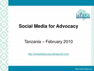 Examples of Using Media for Advocacy Tanzania February 2010