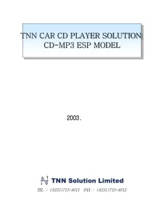 TNN CAR CD PLAYER SOLUTION CD-MP3 ESP MODEL
