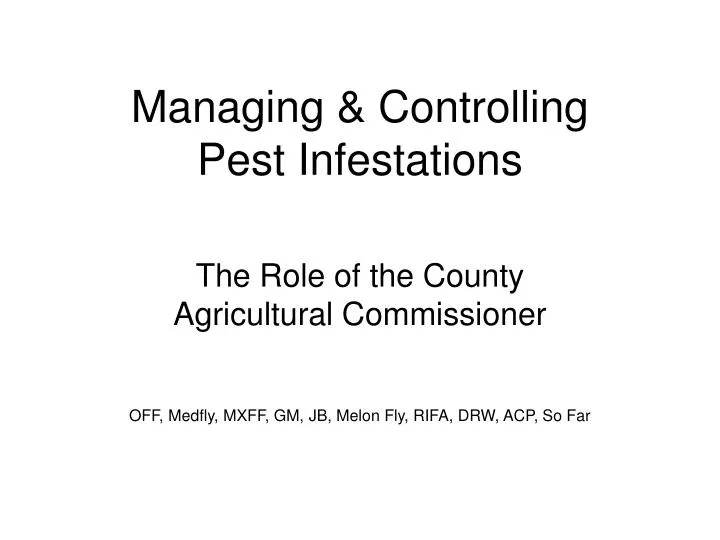 managing controlling pest infestations