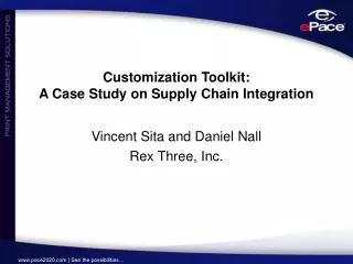 Customization Toolkit: A Case Study on Supply Chain Integration