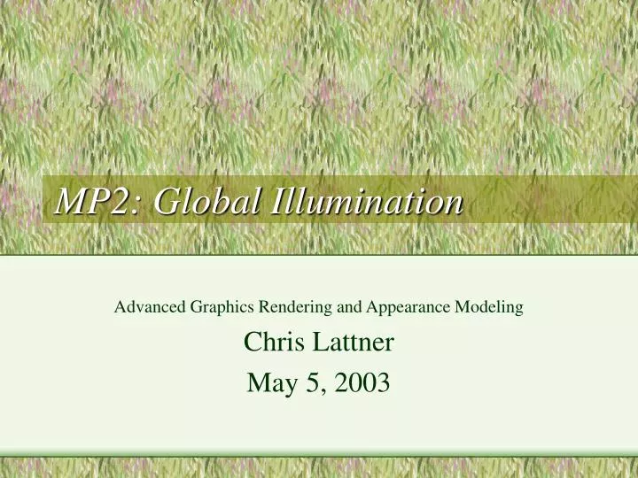 mp2 global illumination