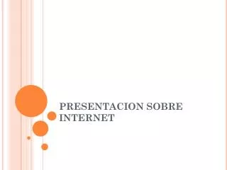 presentacion sobre internet
