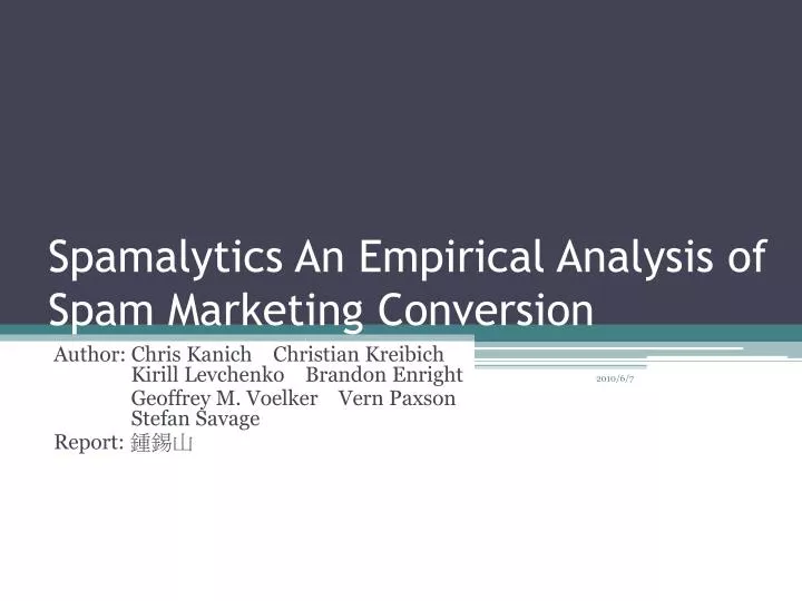 spamalytics an empirical analysis of spam marketing conversion