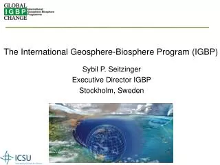 The International Geosphere-Biosphere Program (IGBP)