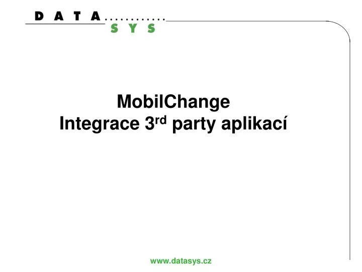 mobilchange integrace 3 rd party aplikac