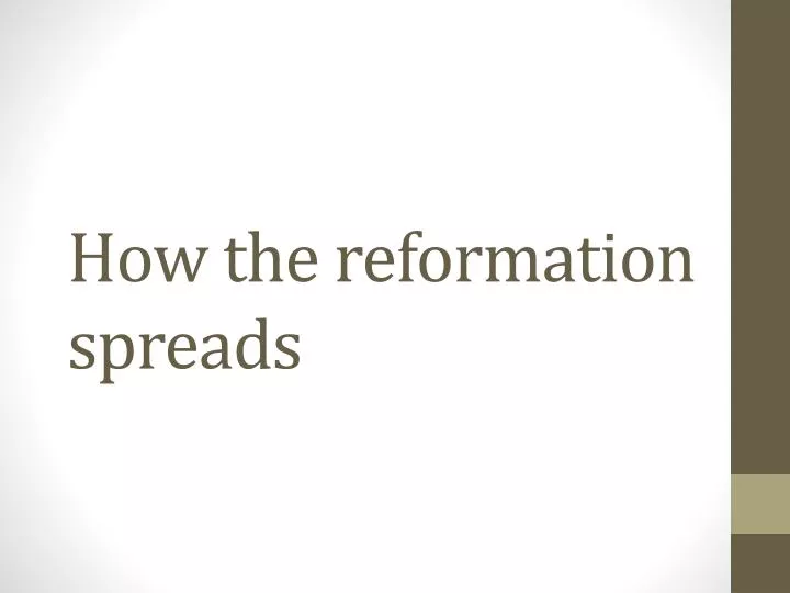 how the reformation spreads
