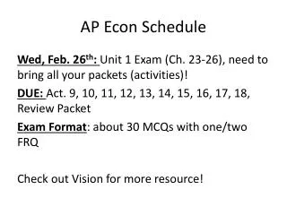 AP Econ Schedule