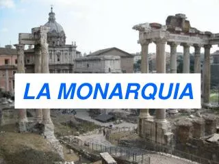 la monarquia