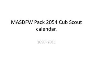 MASDFW Pack 2054 Cub Scout calendar.