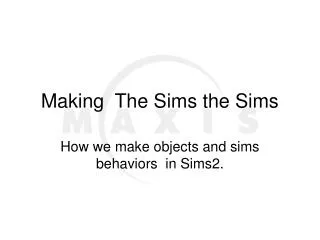 Making The Sims the Sims