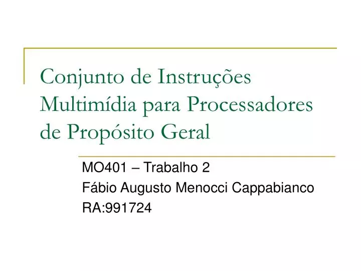 conjunto de instru es multim dia para processadores de prop sito geral