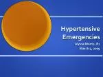Hypertensive Emergencies - slide 1