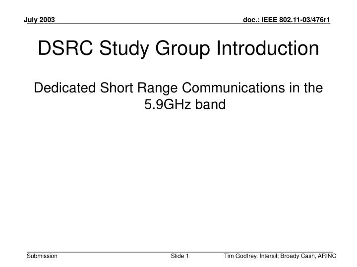 dsrc study group introduction
