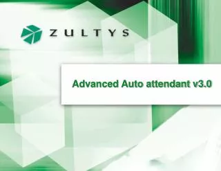 Advanced Auto attendant v3.0