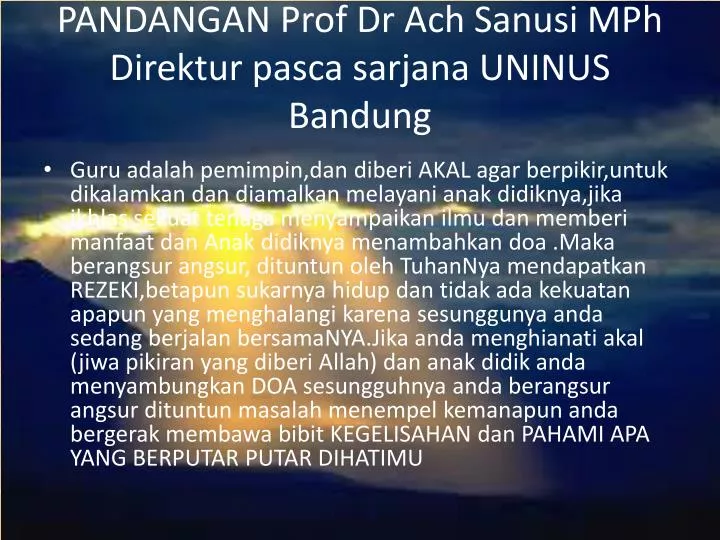 pandangan prof dr ach sanusi mph direktur pasca sarjana uninus bandung