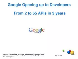Google Opening up to Developers From 2 to 55 APIs in 3 years