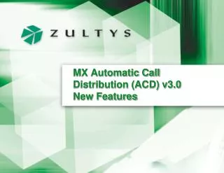 MX Automatic Call Distribution (ACD) v3.0 New Features