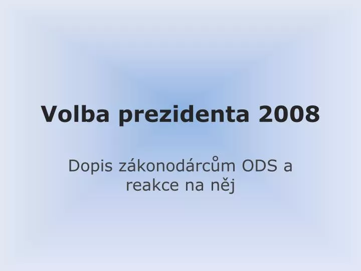 volba prezidenta 2008