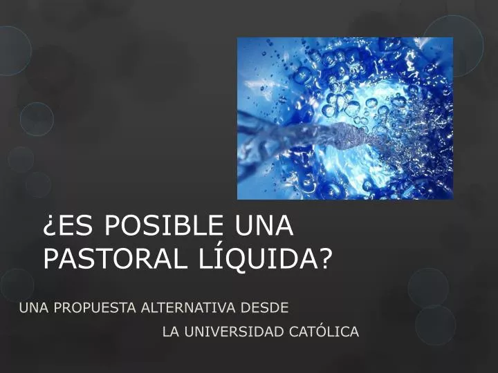 es posible una pastoral l quida