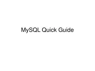 MySQL Quick Guide