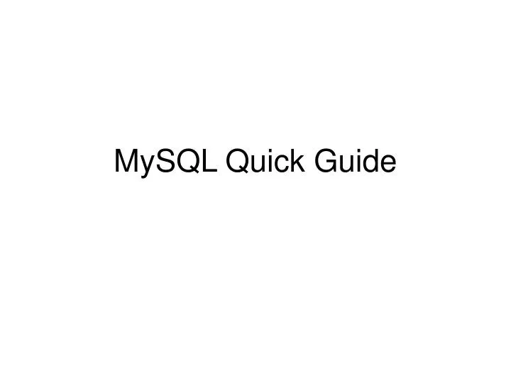 mysql quick guide