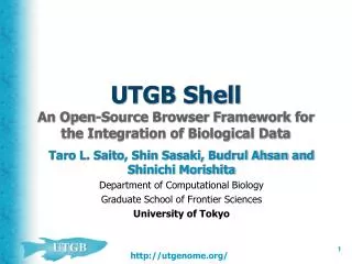 UTGB Shell An Open-Source Browser Framework for the Integration of Biological Data