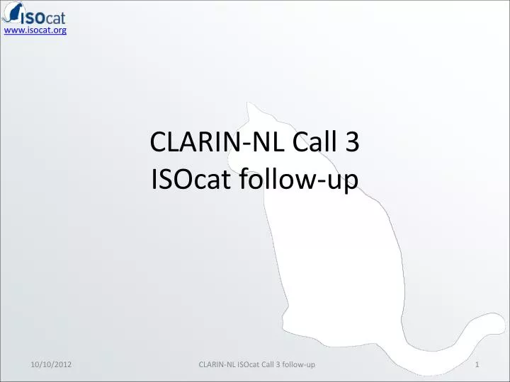 clarin nl call 3 isocat follow up