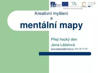 kreativn my len a ment ln mapy