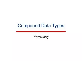 Compound Data Types