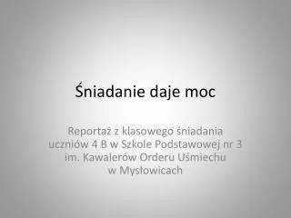 niadanie daje moc