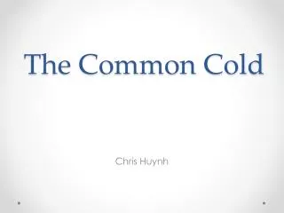The Common Cold